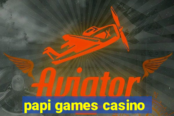 papi games casino